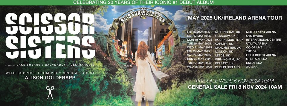 Scissor Sisters 2025 UK tour: tickets, setlist and more
