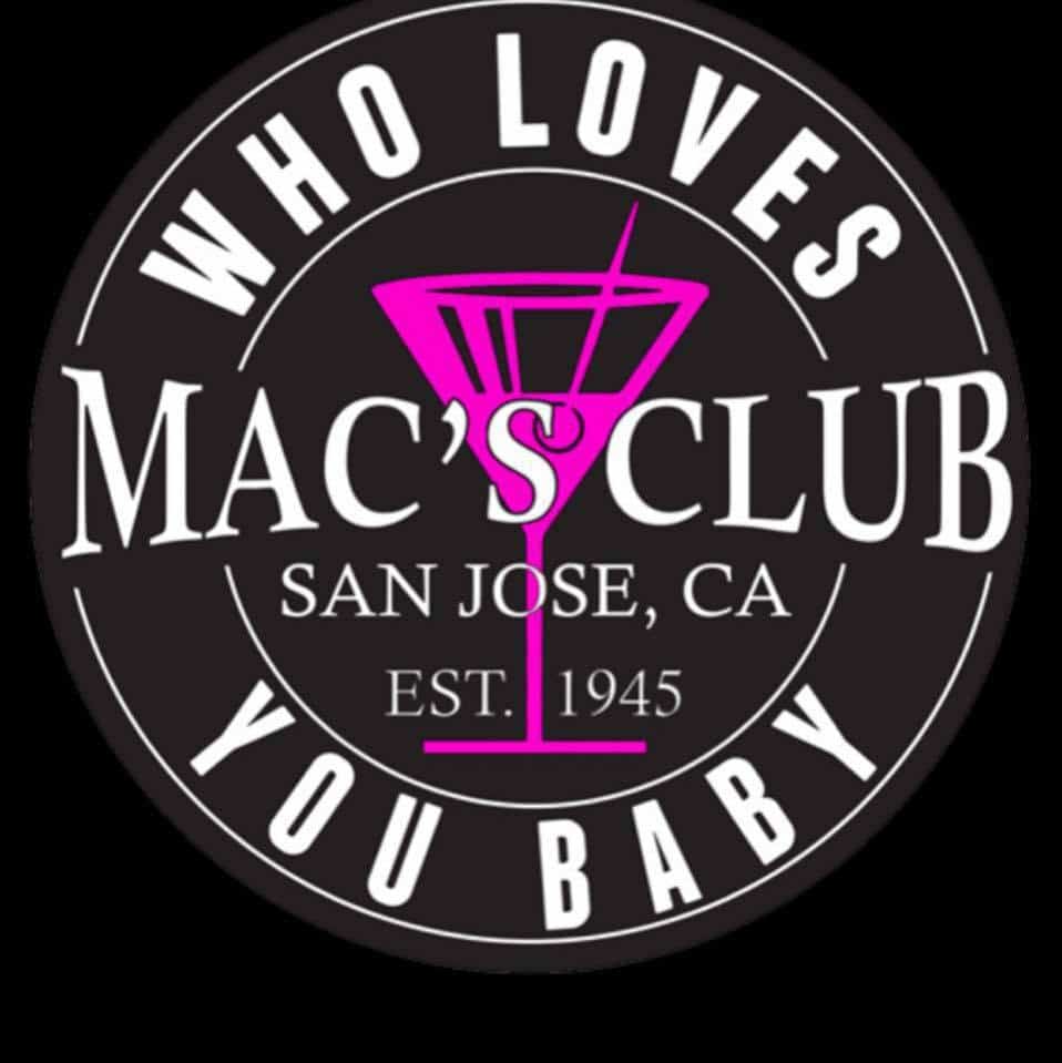 Mac's Club San Jose California