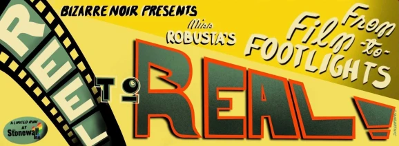 Miss Robusta's Reel to Real