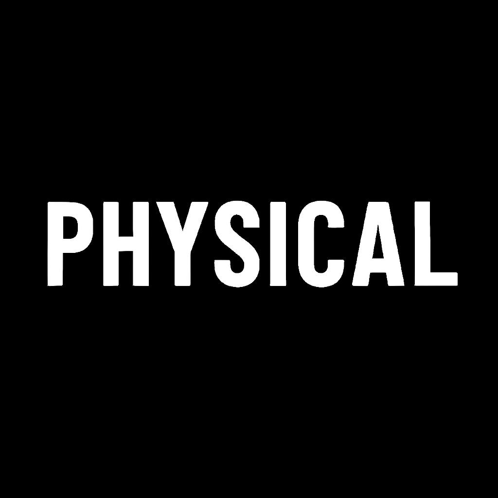Physical