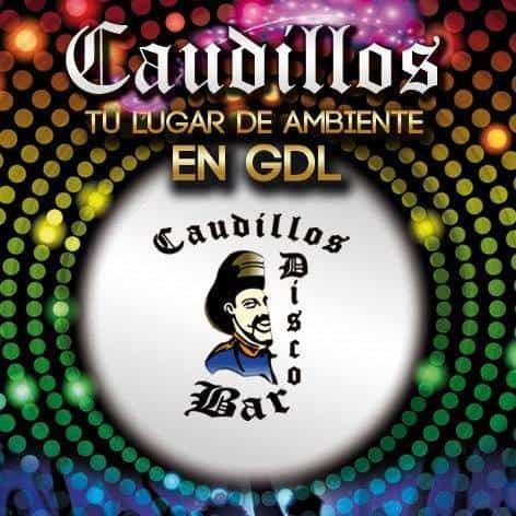Caudillos Disco Guadalajara