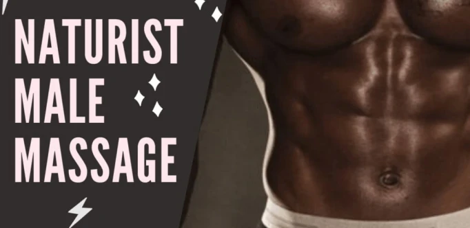 Naturist Male Massage Manchester- CLOSED