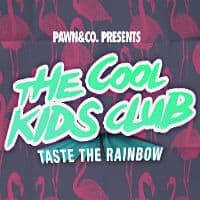 The Cool Kids Club @ Pawn & Co