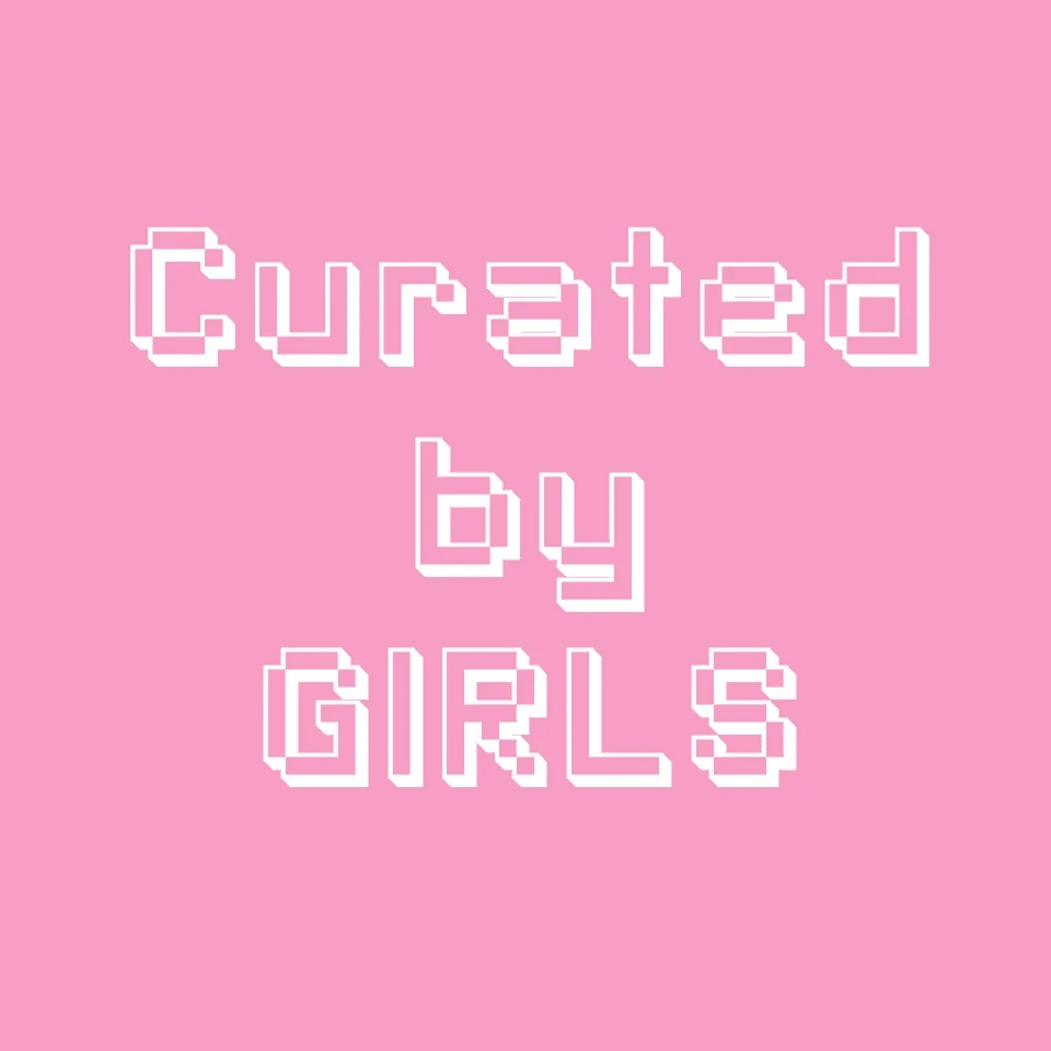 Curated by Girls