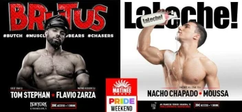 Matinée PRIDE Weekend - BRUTUS / LaLeche!