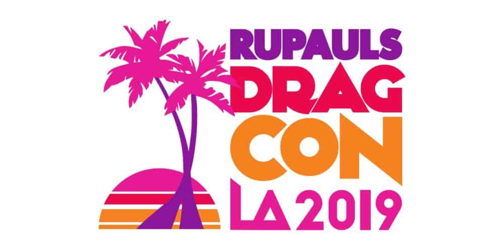 RuPaul的DragCon LA 2019