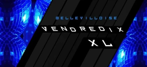 VendrediXXL @ Бельвиллуаз