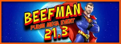 BEEF MAN - Purim Mega Event