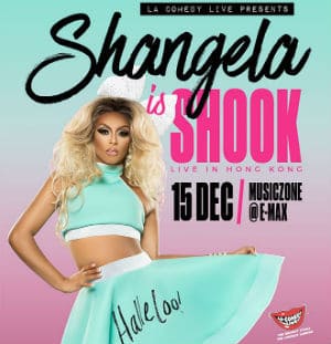 Shangela Is Shook ツアー - 香港でのライブ