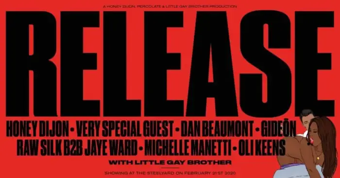 Honey Dijon pres. Release w/ Little Gay Brother