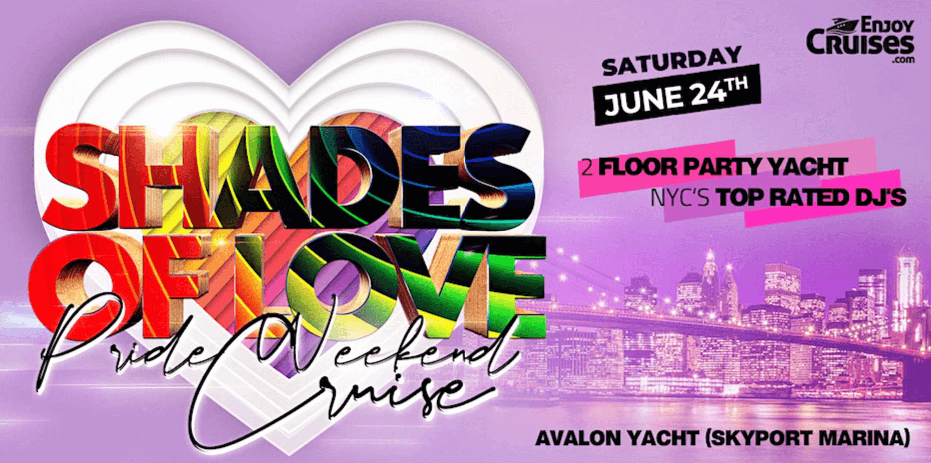 Shades of Love - Crucero con fiesta al atardecer en el fin de semana del Orgullo Gay de Nueva York