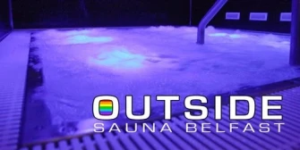 OUTSIDE Sauna gay sauna Belfast jacuzzi