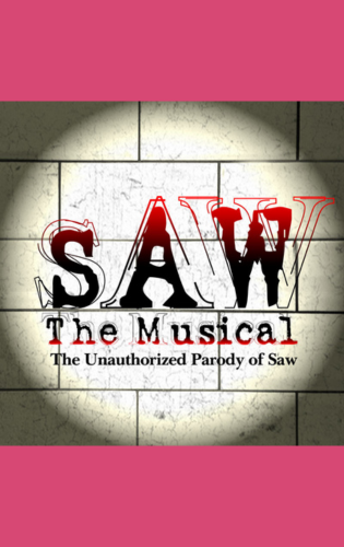 SAW: The Musical