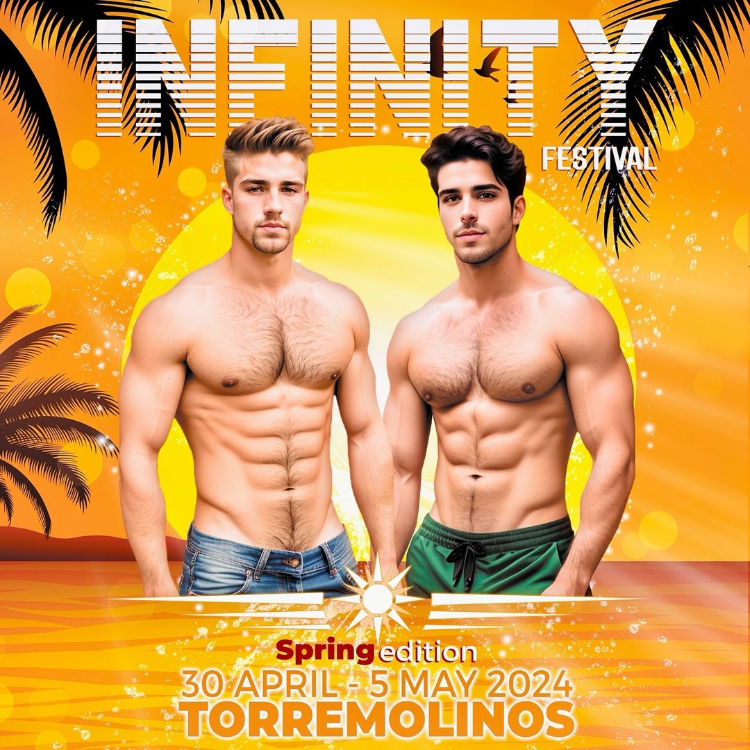 Infinity Festival Spring 2024 - Torremolinos - Travel Gay