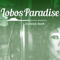 Lobos Paradise Lounge Bar - CHIUSO