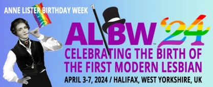ALBW 2024 (Anne Lister Birthday Week)