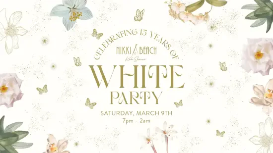 White Party - Celebrating 15 Years of Nikki Beach Koh Samui