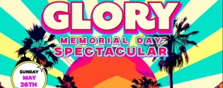 GLORY Memorial Day Spectacular
