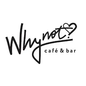 Why Not Café & Bar